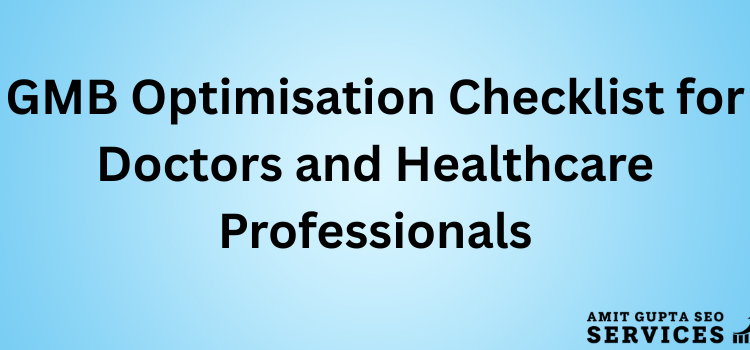 GMB-Optimisation-Checklist-for-Doctors